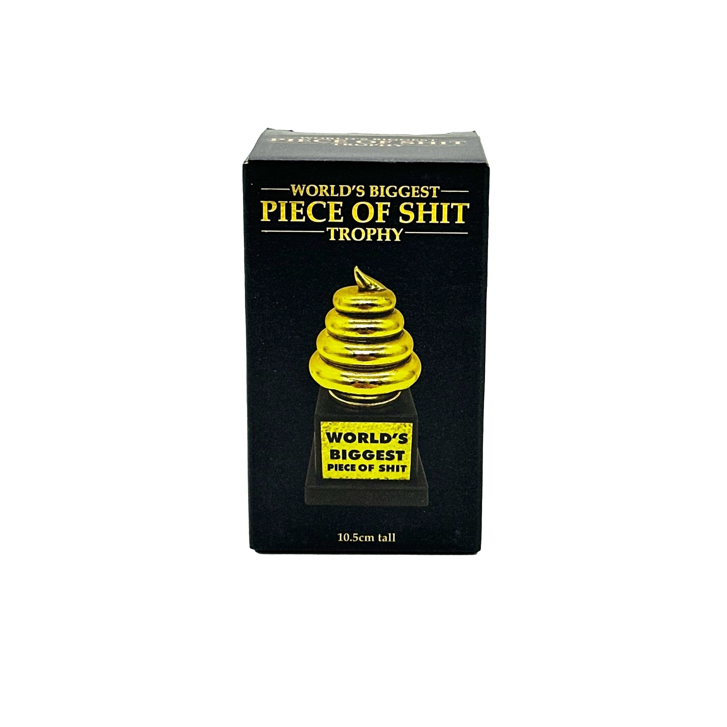 World's Biggest Piece of Shit Trophy