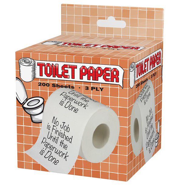 Novelty Toilet Paper - No Job Finished - Gift and Stocking Stuffer