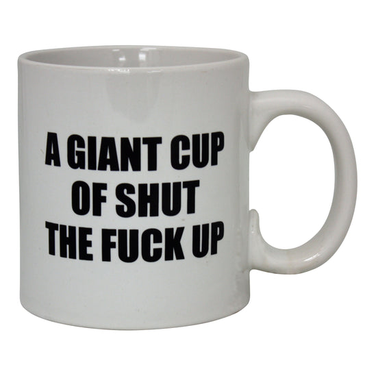 Giant STFU Mug