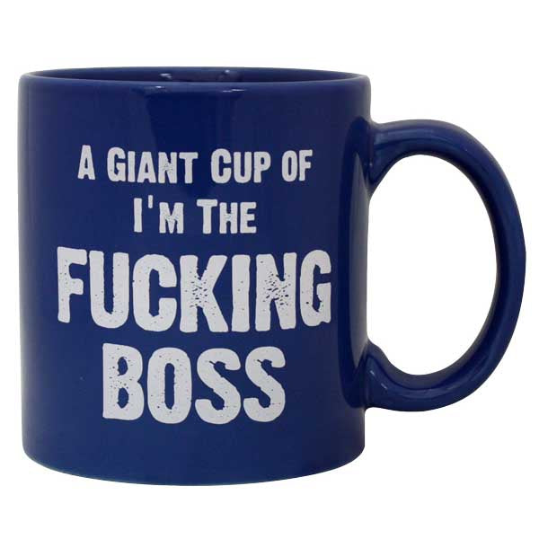 Giant 22 oz I'm The Fucking Boss Novelty Coffee Mug