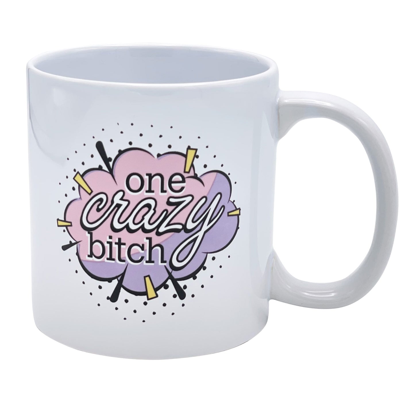 Giant 22 oz One Crazy Bitch Pop Novelty Coffee Mug