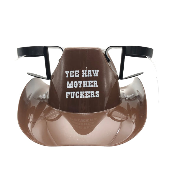 Yee Haw Mother Fuckers Cowboy Drinking Hat