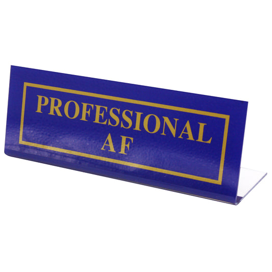 Professional AF Desk Plate
