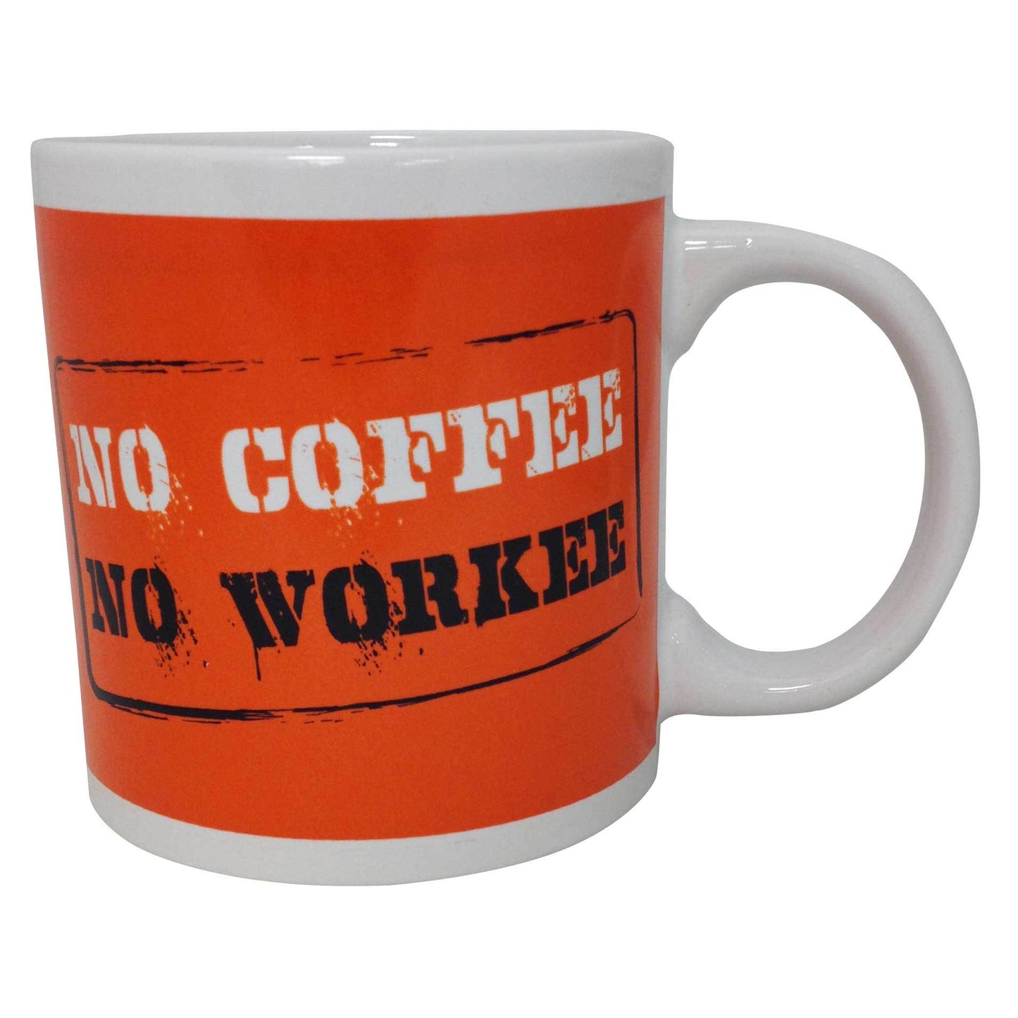 Giant No Coffee No Workee Mug