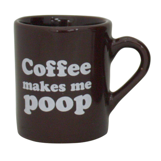 Coffee Makes Me Poop Mug Shot