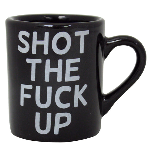 Shot The Fuck Up Mug Shot