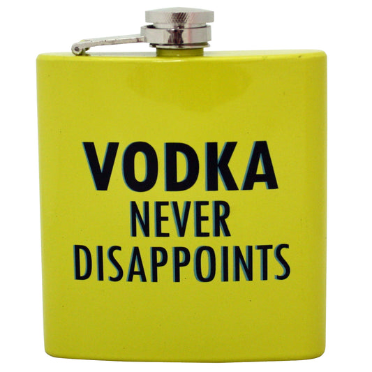Vodka Never Disapoints Flask