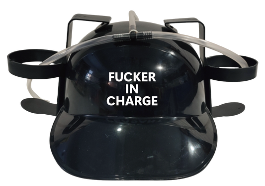 Fucker In Charge Drinking Hat