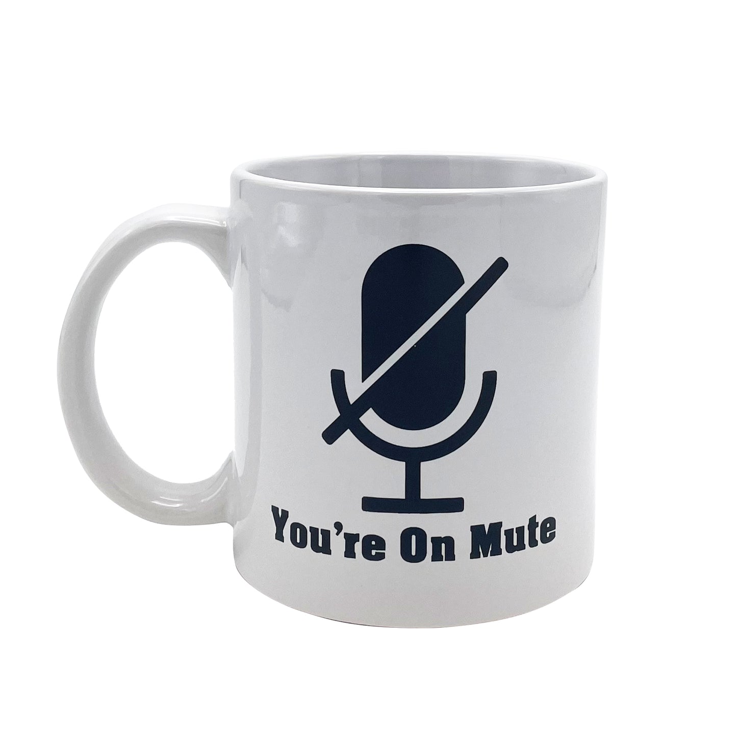 Giant Your on Mute Mug