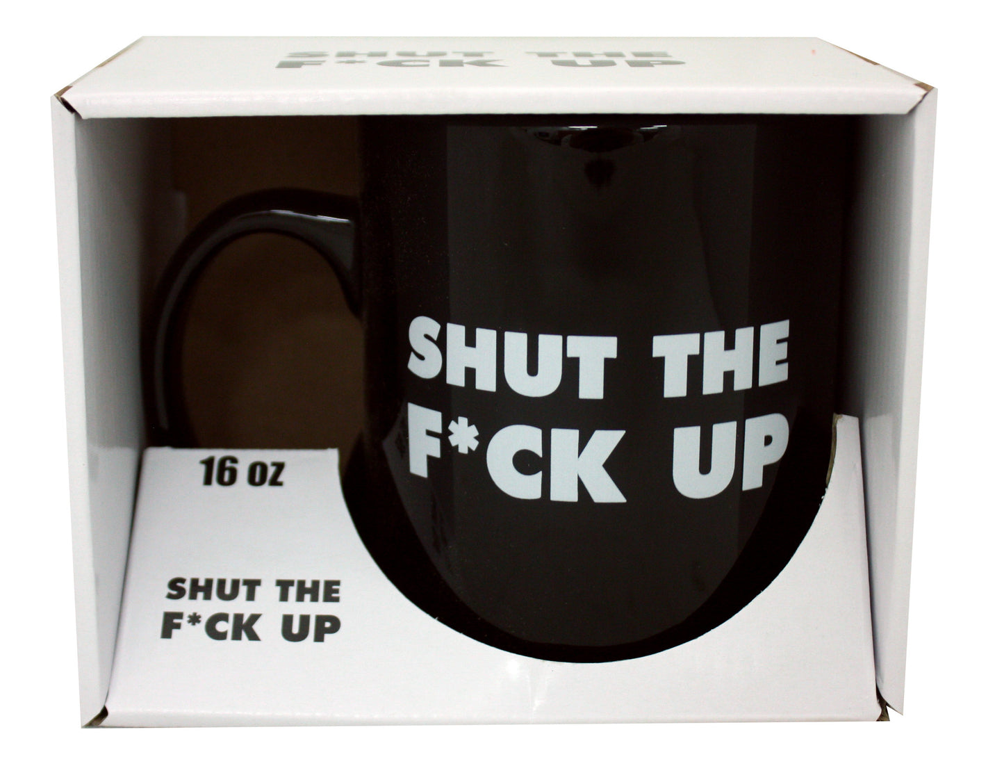 Shut The F*ck Up 16 oz Mug