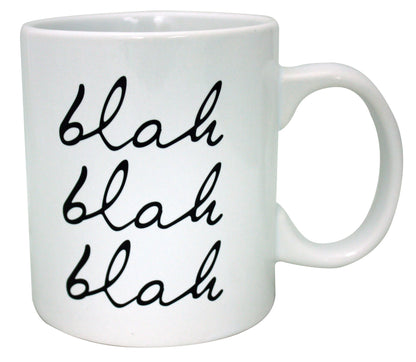 blah blah blah Mug