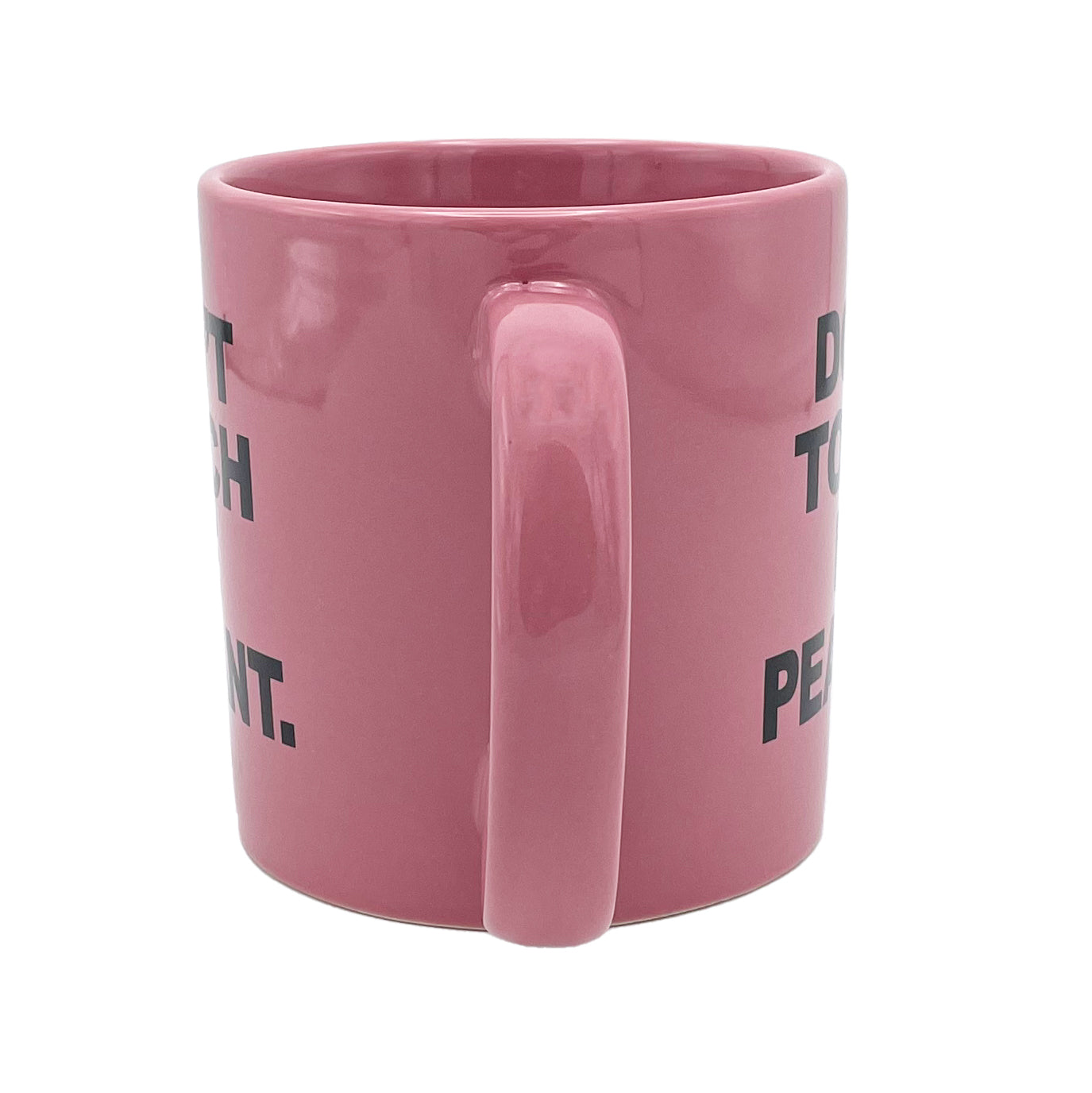 Giant Don't Touch Me Peasant Mug - Pink